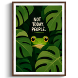 Not Today