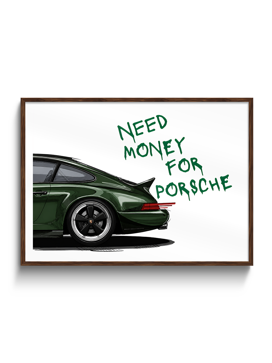 Need Money for Porsche