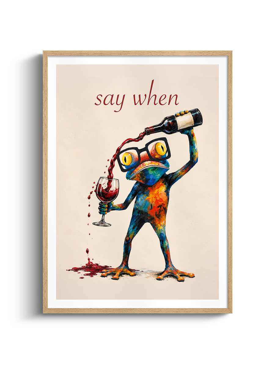 Say When