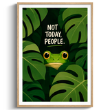 Not Today