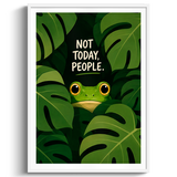 Not Today