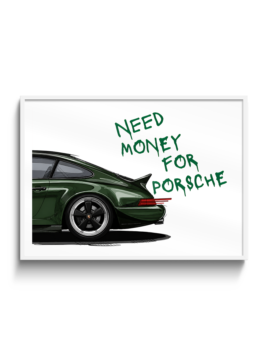 Need Money for Porsche